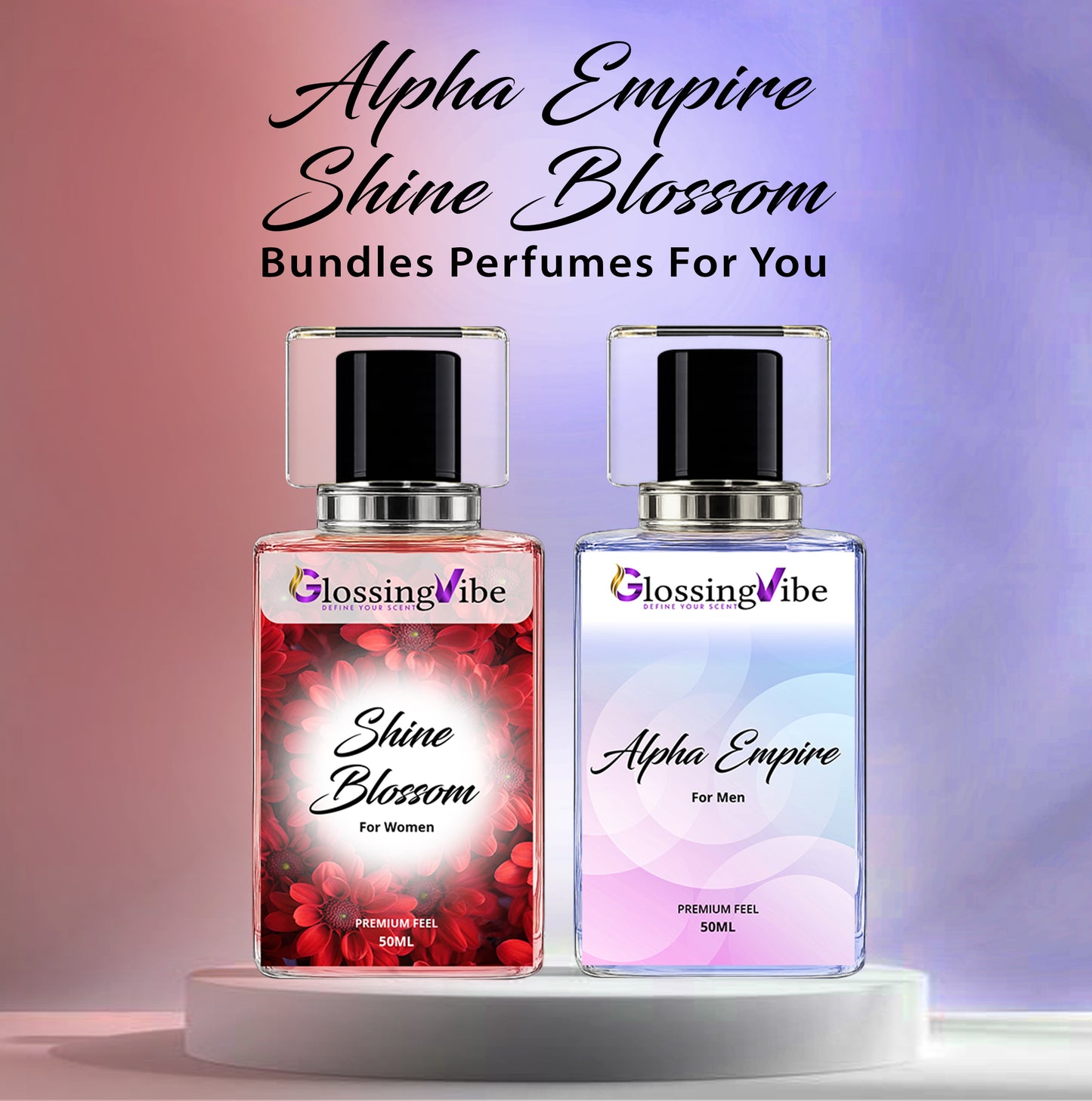 Couple Perfumes Offer Pack 2 (Extra 20% OFF) Alpha Empire With Shine Blossom For Men - Women Long Lasting